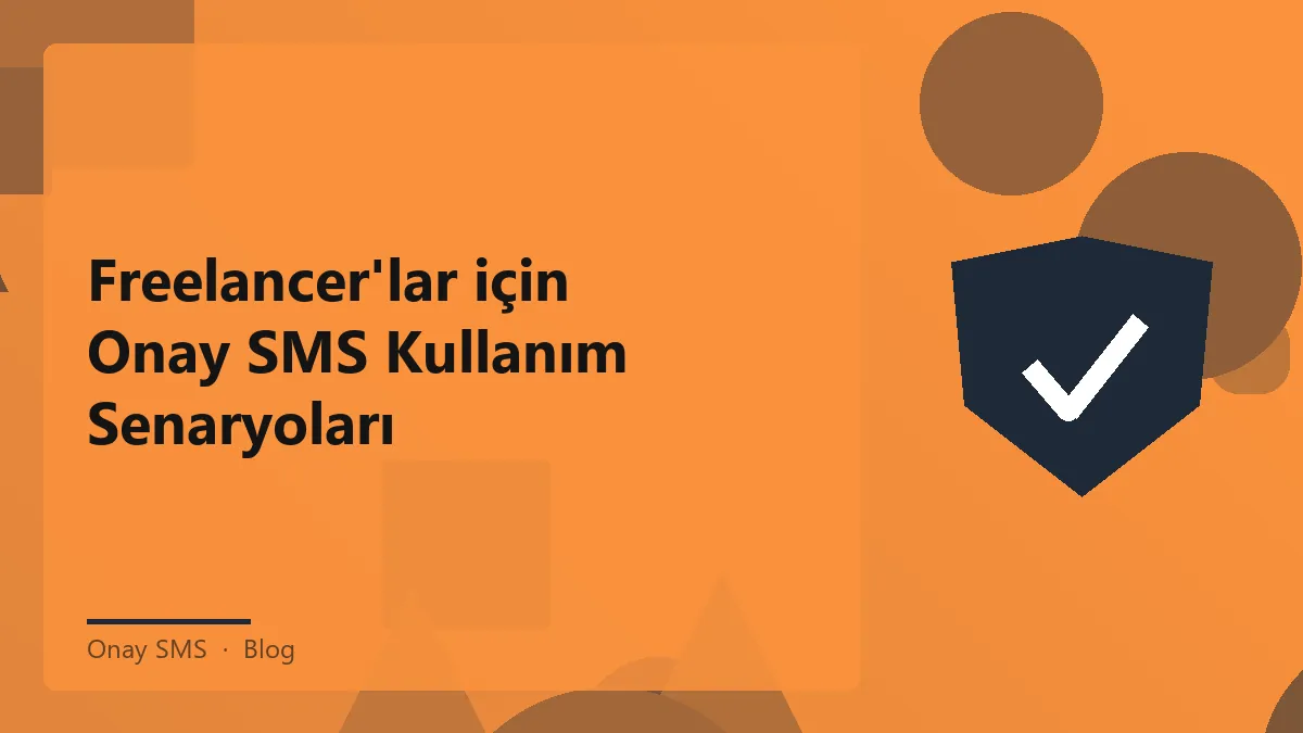Onay SMS ile müşteri hesaplarını güvende tutun