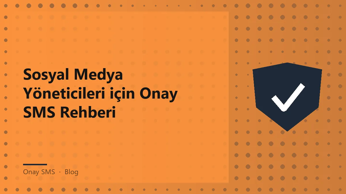 Onay SMS ile sosyal medya hesap yönetimi sağlayan bir görsel